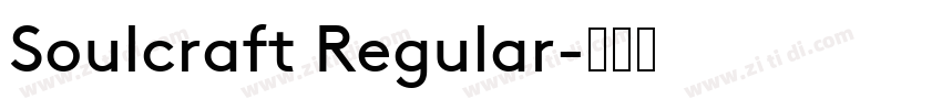 Soulcraft Regular字体转换
